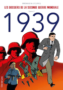 Dossiers de la Seconde Guerre mondiale (Les), t. 02